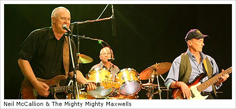 Neil McCallion and The Mighty Maxwells